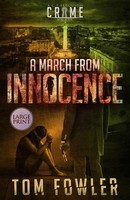 Tom Fowler | A March From Innocence | Taschenbuch | Englisch (2020)