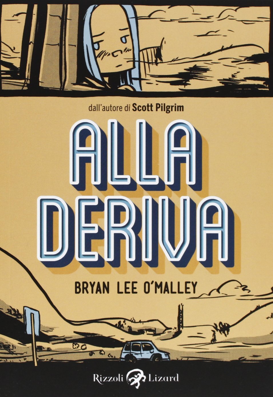 Libri Brian Lee O'Malley - Alla Deriva