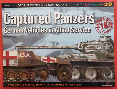 Kagero Topcolors 39 15039, CAPTURED PANZERS Vehicles in Allied Service & Decals