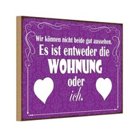 Holzschild 20X30 Cm Wohnung Oder Ich Gut Aussehen Dekoration Deko Geschenk Holz