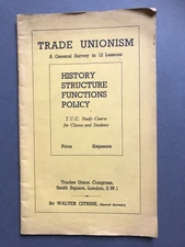 Vintage Trade Unionism 12 Lessons Booklet  TUC Congress History Structure Policy