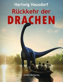 Rückkehr der Drachen von Hausdorf, Hartwig | Buch | Zustand sehr gut