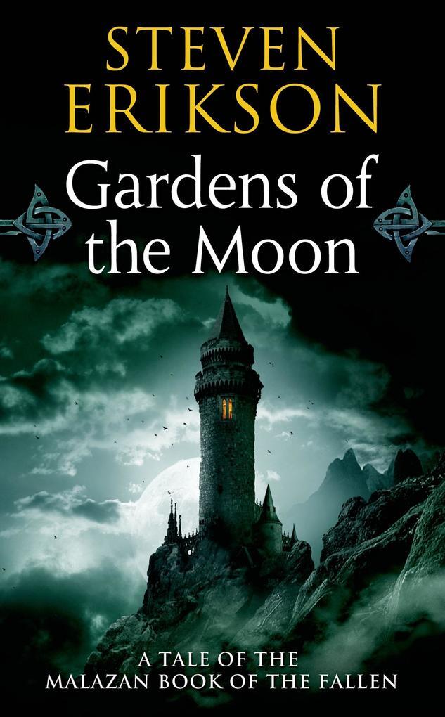 Thumbnail - Malazan Book Of The Fallen 01. Gardens Of The Moon | Steven Erikson |