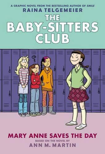 Thumbnail - Ann M Martin Mary Anne Saves The Day: A Graphic Novel (the B