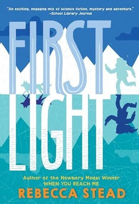First Light, Stead, Rebecca