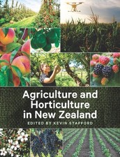 Agriculture and Horticulture in New Zealand - 9780995123045