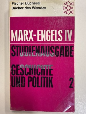 Marx-Engels Band IV Studienausgabe Geschichte und Politik 2 Acceptable SC 1966