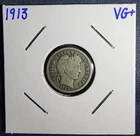 1913 Barber Dime VG+ Circulated Silver 10C Uncertified Business Strike