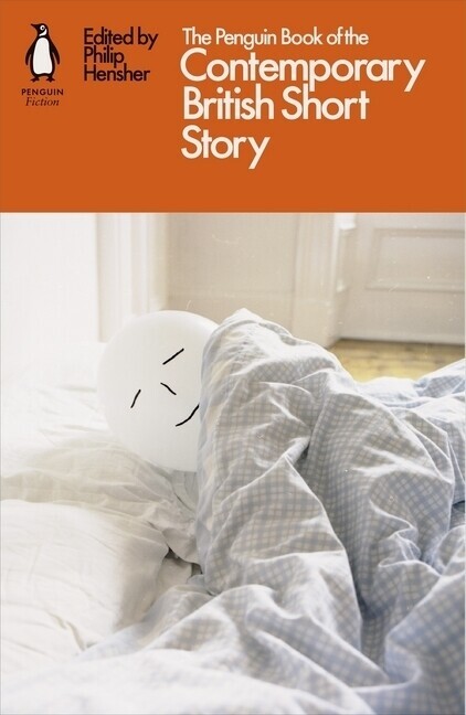 Thumbnail - The Penguin Book Of The Contemporary British Short Story | 2019 |