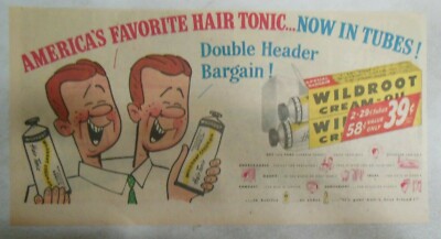 Wildroot Cream-Oil Hair Tonic Ad: Your Hair's Best Friend ! from 1940's-50's 