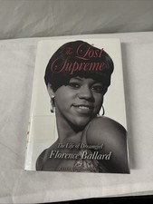 The Lost Supreme: The Life of Dreamgirl Florence Ballard by Peter Benjaminson