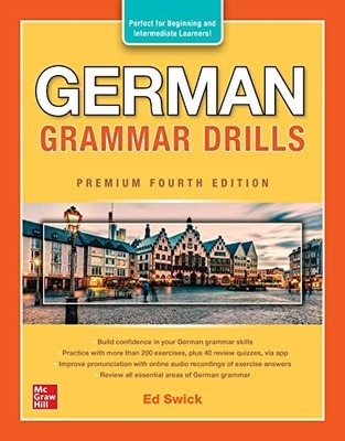 German Grammar Drills, Premium Fourth Edition..., SWICK