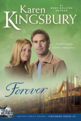 Forever (Firstborn Series-Baxter 2, Book 5) - Paperback - VERY GOOD