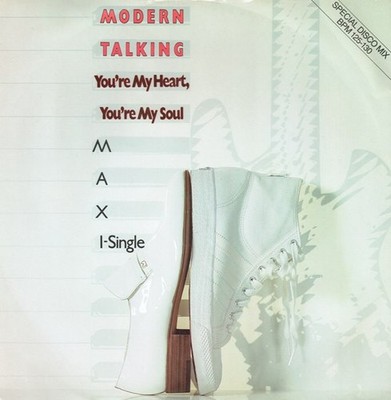 Modern Talking - You're My Heart, You're My Soul, 12'', (Vinyl)