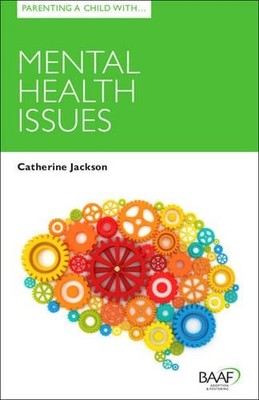 Catherine Jacks Parenting a Child with Mental Health Iss (Paperback) (UK IMPORT)