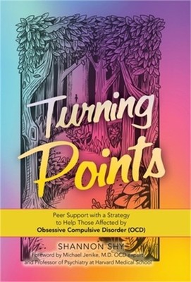 Turning Points: Peer Support with a Strategy to Help Those Affected by Obsessive