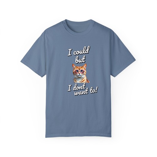 Funny Cat Lover Unisex Tee, I could but I don't want to Shirt, Gift for Cat - Picture 10 of 15