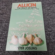 ALLICIN "The Heart of Garlic" Book, by Peter Josling