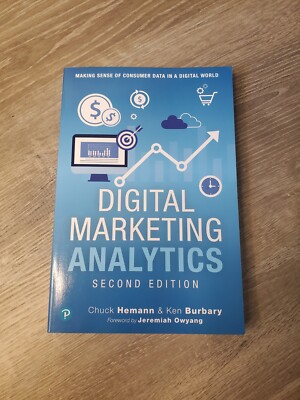 Digital Marketing Analytics Second Edition New