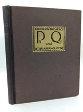 P's AND Q's - Sallie B. Tannahill - 1927 - illustrated historical typography