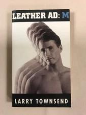 Leather Ad M, Signed Larry Townsend 1996 BadBoy 1st Ed, 1st Printing