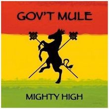 Mighty High von GovT Mule | CD | Zustand sehr gut