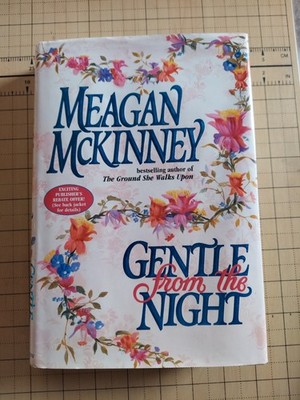 Gentle from the Night by Meagan Mckinney (1997, Hardcover)
