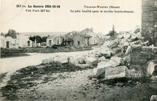 VILLE EN WOEVRE Guerre 1914 15 16 La jolie localité après terrible bombardement