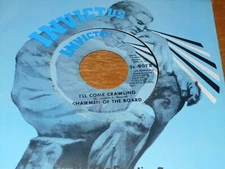 45RPM,  CHAIRMEN OF BOARD.  I'LL COME CRAWLING /  DANGLING ON A STRIG.  VG+.
