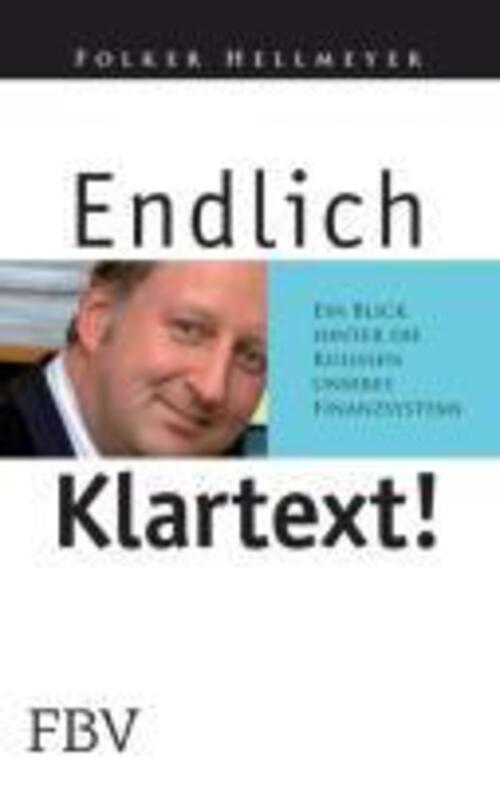 Thumbnail - Endlich Klartext | Folker Hellmeyer | Taschenbuch | Paperback | 212 S.