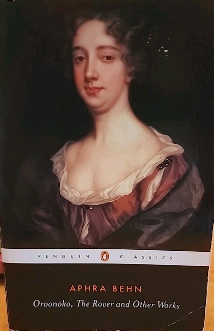 Oroonoko, the Rover, and Other Works by Aphra Behn; Janet Todd Ed (1993, Tr Pbk)