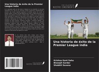 Krishna Kant Sahu (U. A.) | Una Historia De éXito De La Premier League India
