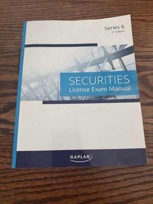 Kaplan Series 6 Securities License Exam Manual 2nd Edition PB Financial ...