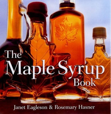 Der Ahornsirup Buch, Janet Eagleson, Rosemary Hasner