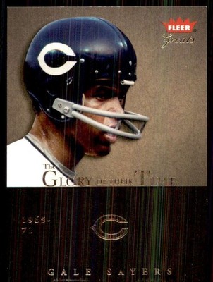 2004 Fleer Greats Glory Of Their Time Gale Sayers/1965 /1965 #GOT18