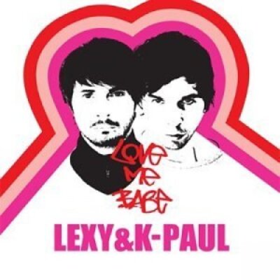 Lexy & K-Paul - Single-CD - Love me babe (2004)