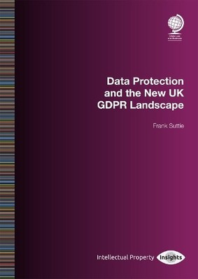 Frank Suttie Data Protection and the New UK GDPR Landsca (Paperback) (UK IMPORT)