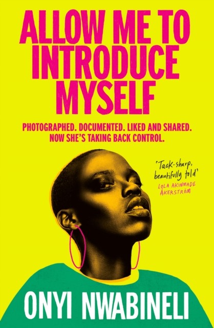 Allow Me to Introduce Myself by Onyi Nwabineli (Paperback Book)