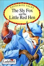 Sly Fox and Red Hen (Favourite Tales)