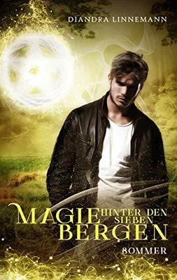 Magie hinter den sieben Bergen (Sommer): Humovolle Buch BoD   Books on Demand