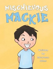 Mischievous Mackie.by Johns  New 9781786295323 Fast Free Shipping**