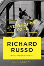 Everybodys Fool: A novel - Hardcover By Russo, Richard - ACCEPTABLE