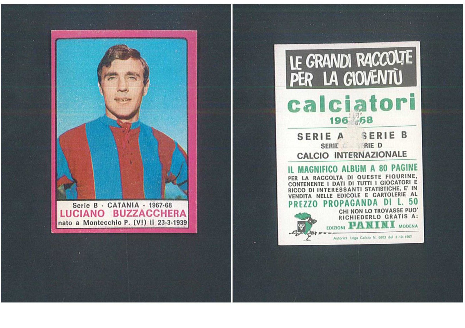 Figurina Calciatori Panini 1967-68 Luciano Buzzacchera (Catania) Ottima Rec. ▓
