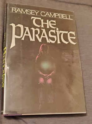 THE PARASITE - Ramsey Campbell - 1st Edition Hardcover - Like Brand New!!