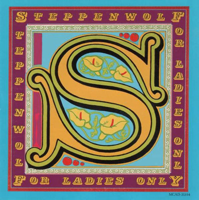 Steppenwolf * For Ladies Only [New CD]