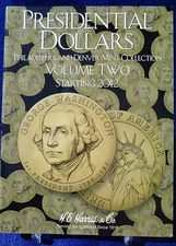 HE Harris Presidential Dollars Vol 2, P & D Starting 2012 Coin Folder Album Book