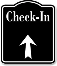 Check-In Up Arrow BLACK Aluminum Composite Sign
