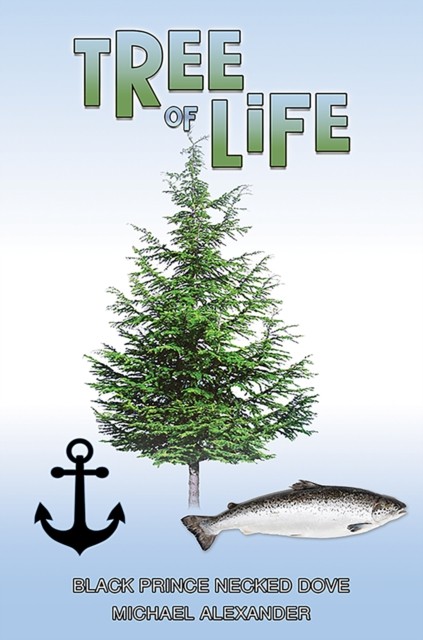 Tree of Life by Michael Alexander (Paperback Book)