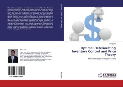 Optimal Deteriorating Inventory Control and Price Theory Yang Tan