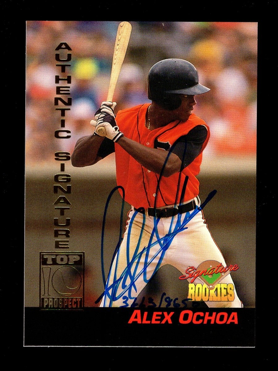 1994 SIGNATURE ROOKIES ALEX OCHOA AUTO AUTOGRAPH 3613/8650
